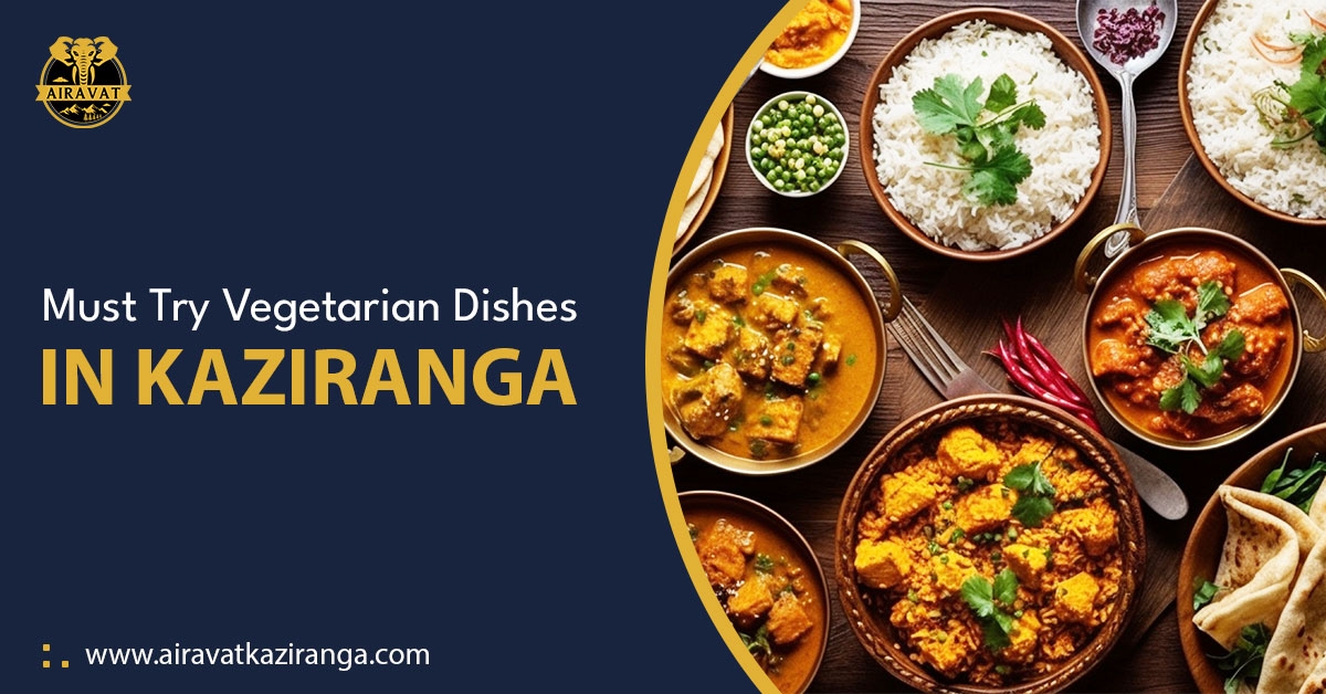 Vegetarian Dishes in Kaziranga
